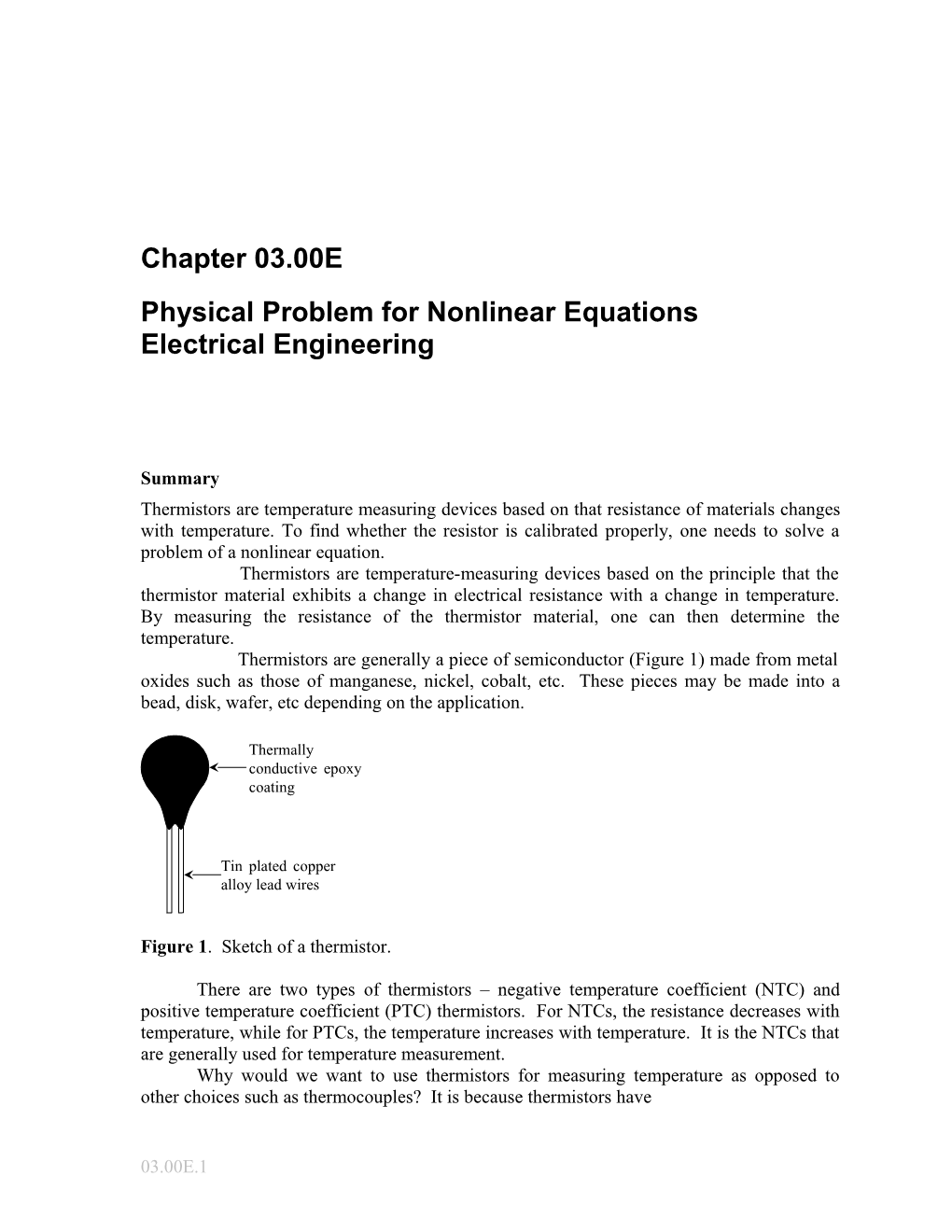 Physical Problem for Nonlinear Equations: Electrical Engineering