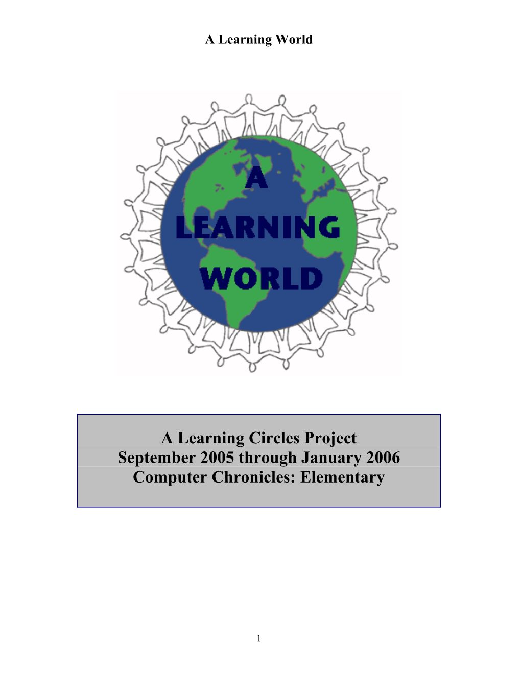 A Learning World