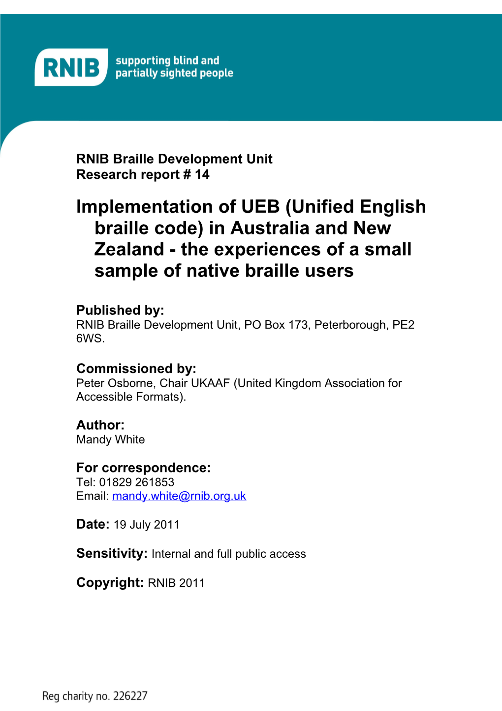 Implementation of UEB (Unified English Braille Code) in Australia and New Zealand - The