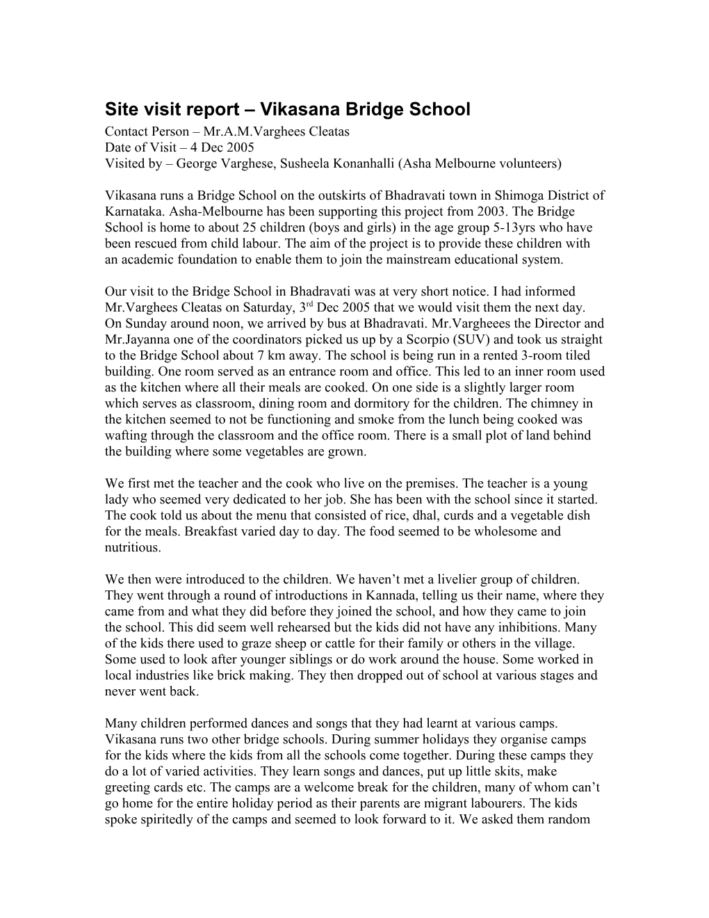 Site Visit Report Vikasana Bridge School