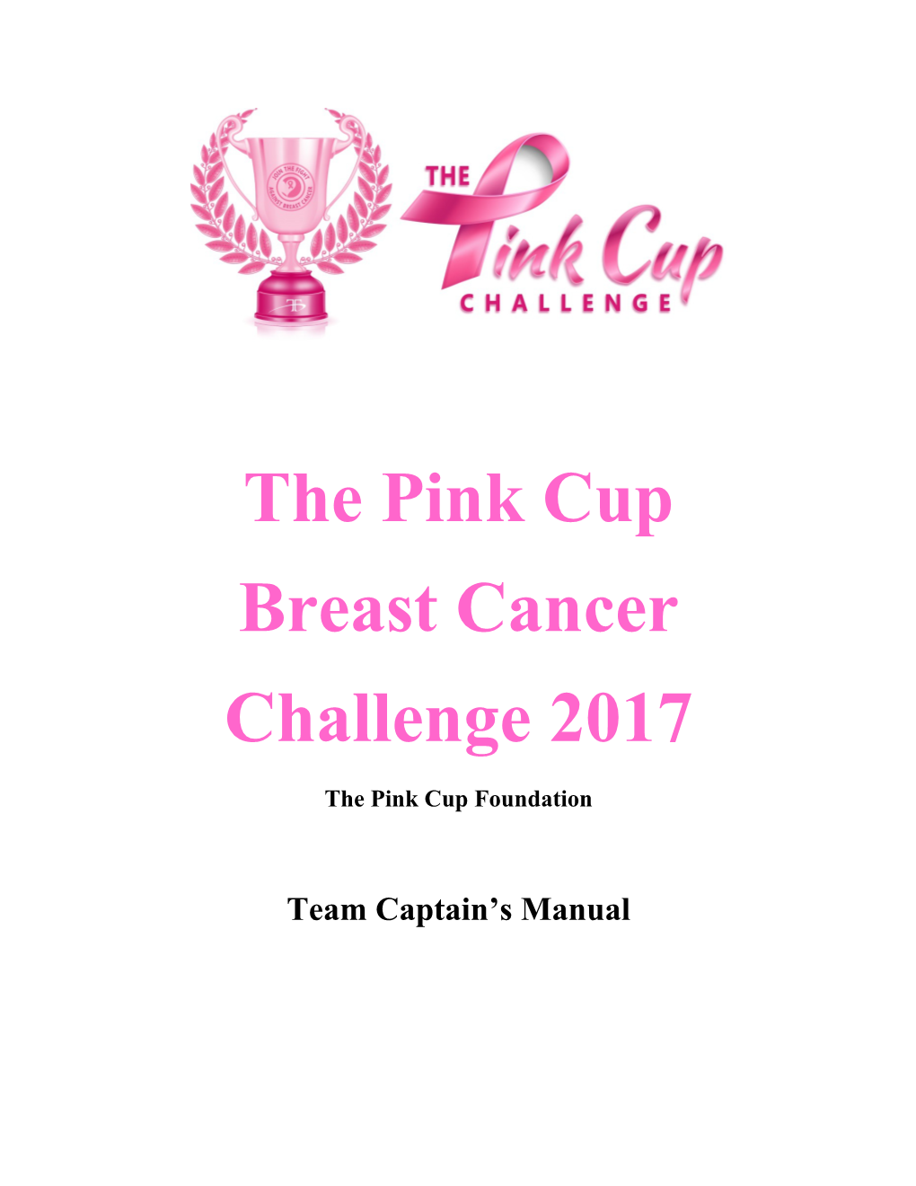 The Pink Cup Foundation