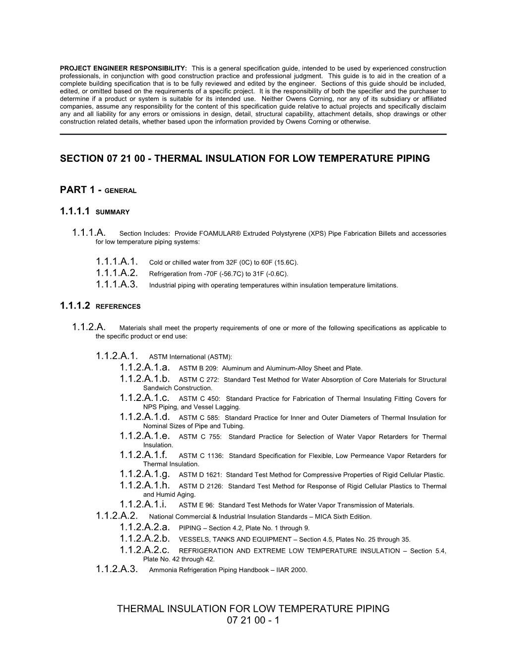 Section 07 21 00 - Thermal Insulation for Low Temperature Piping