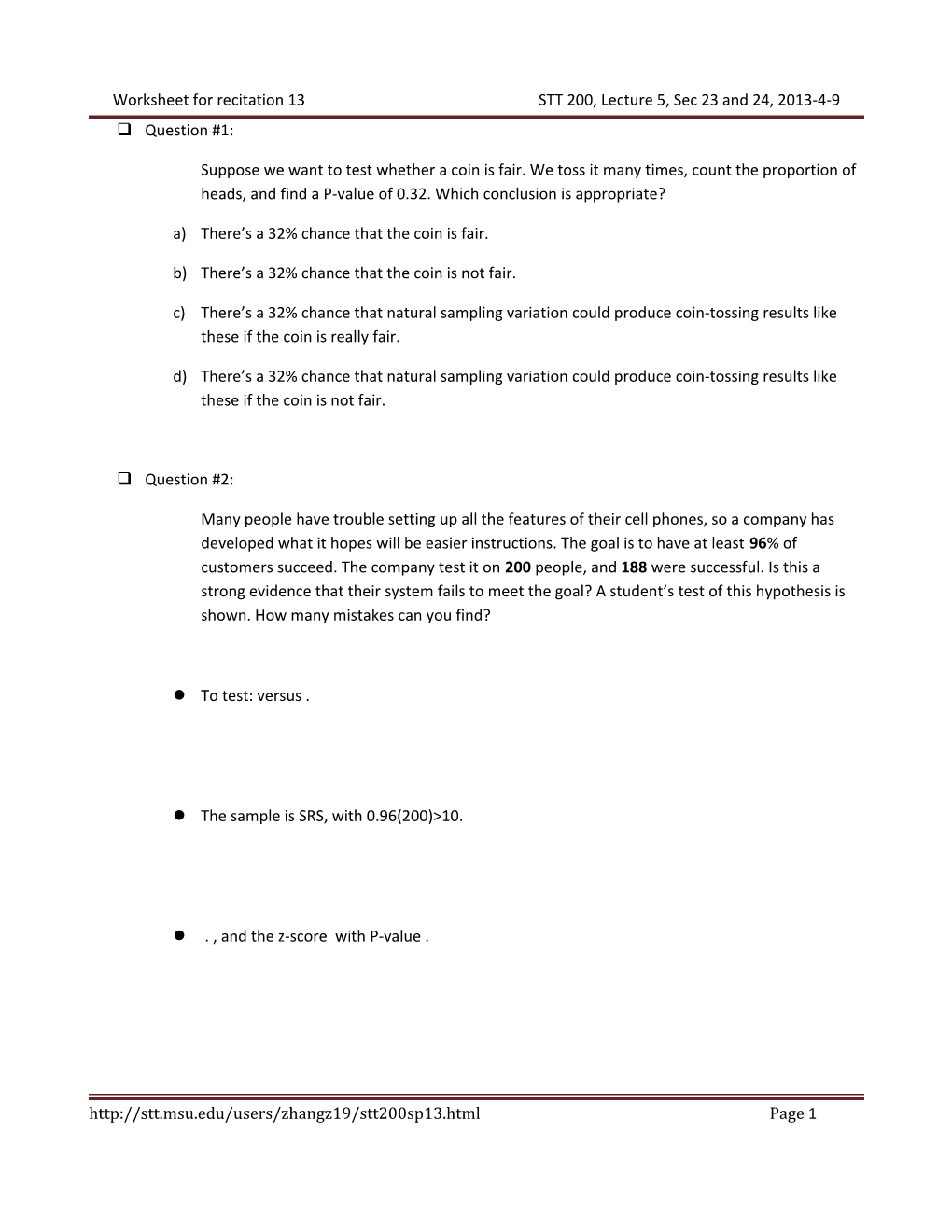 Worksheet for Recitation 13 STT 200, Lecture 5, Sec 23 and 24, 2013-4-9