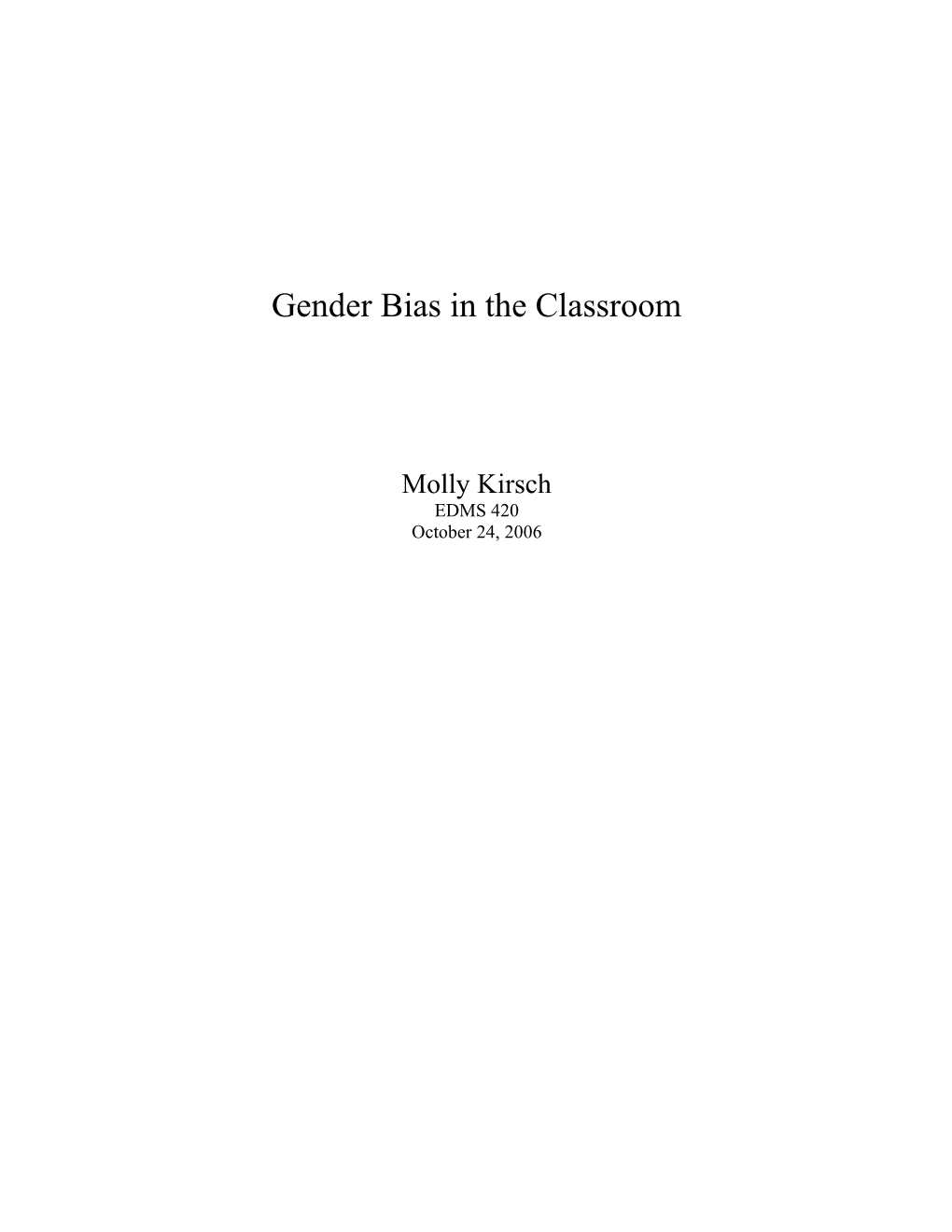 Gender Bias in the Classroom