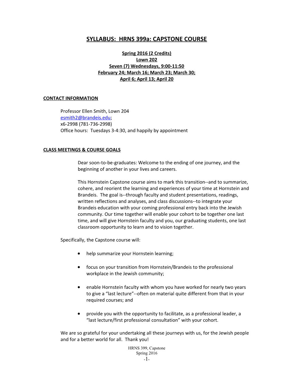 SYLLABUS: HRNS 399A: CAPSTONE COURSE