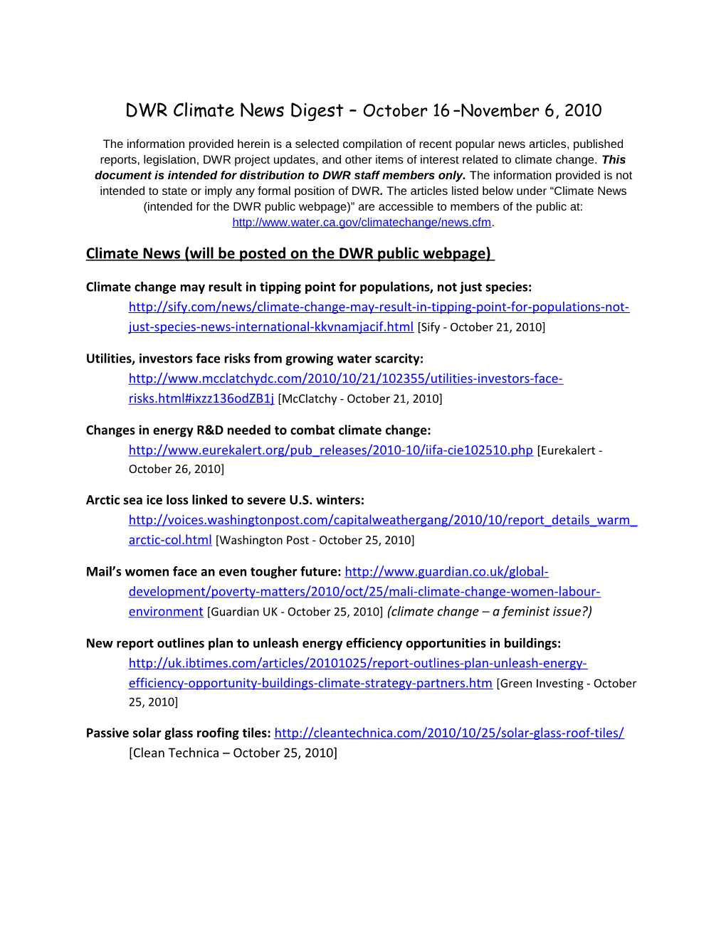 Climate News (Will Be Postedon the Dwrpublic Webpage)