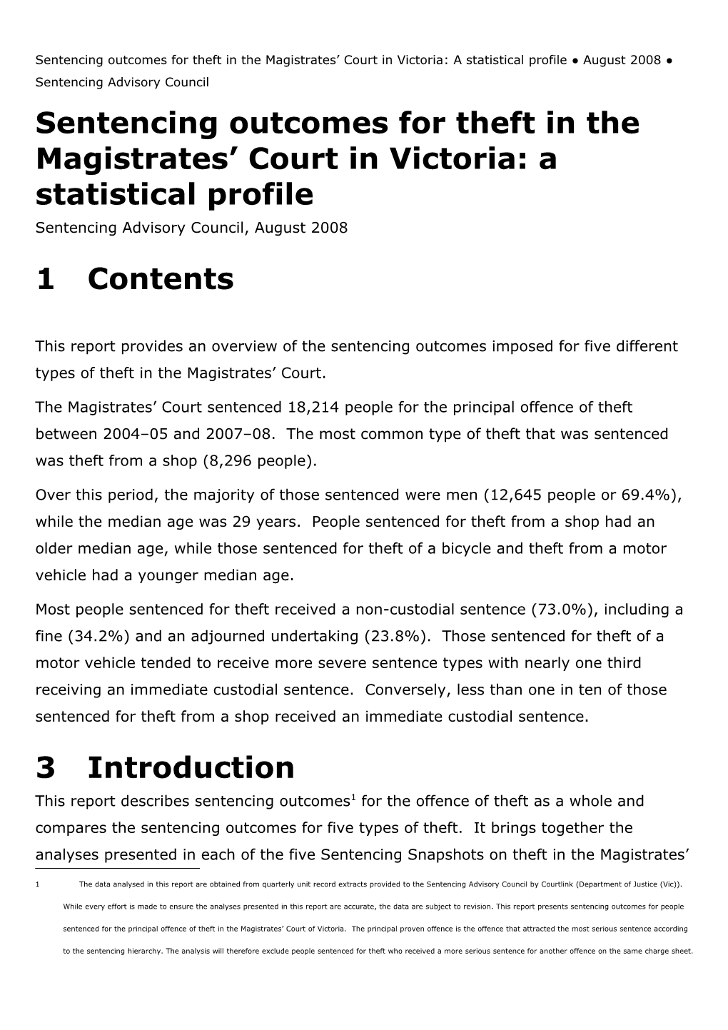 Sentencing Outcomes for Theft in the Magistrates Court in Victoria: a Statistical Profile