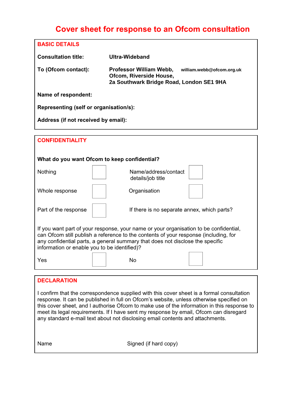 UWB Reply Sheet for Ofcom Consultation