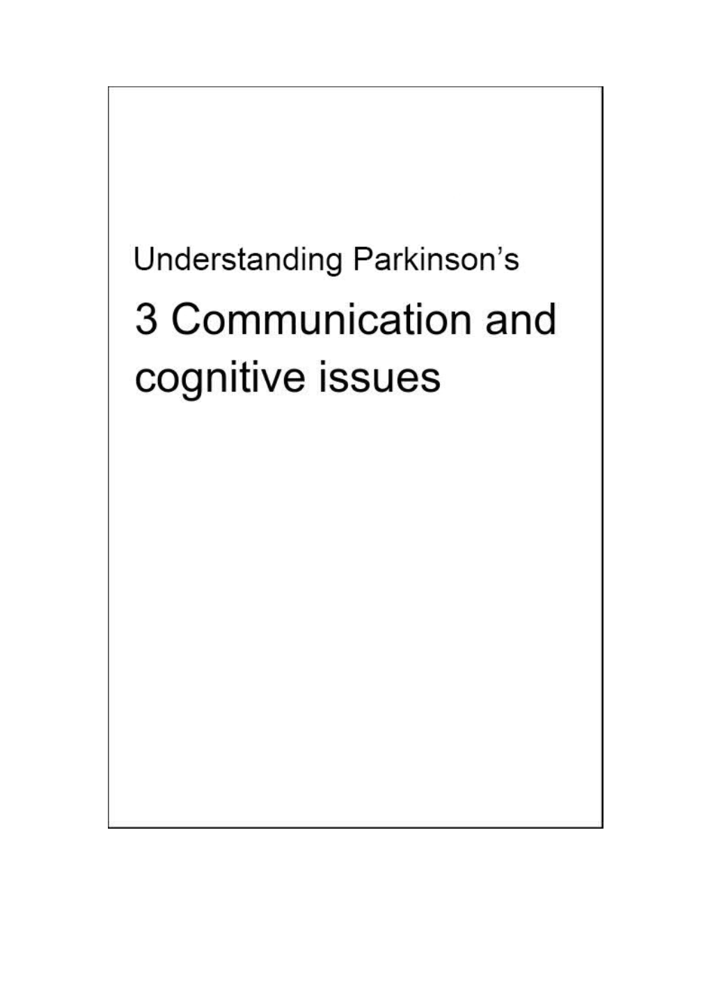 3 Communication and Cognitive Issues