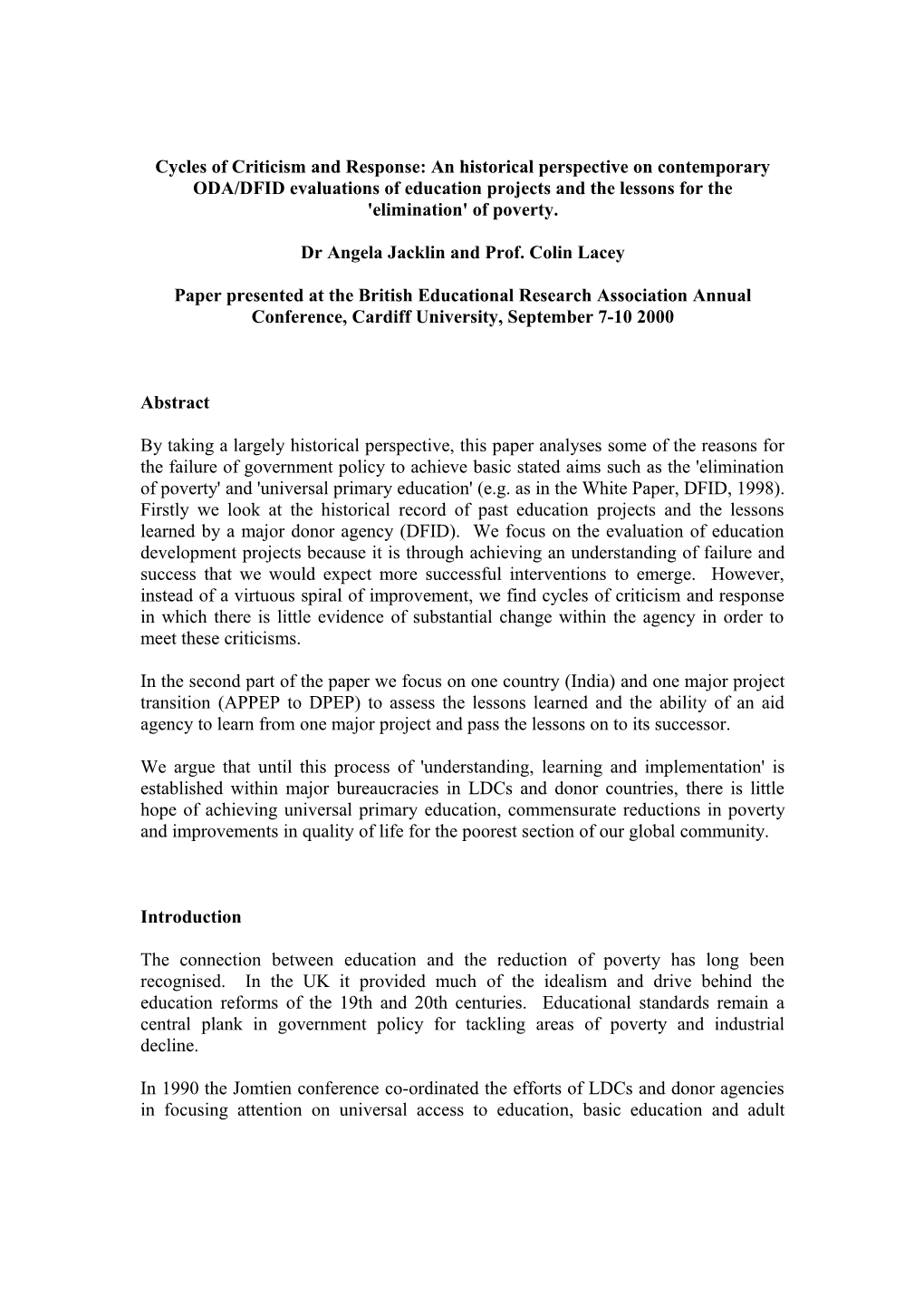 Cycles of Criticism and Response: an Historical Perspective on Contemporary ODA/DFID Evaluations