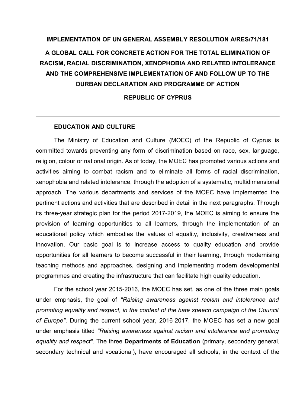 Implementation of Un General Assembly Resolution A/Res/71/181