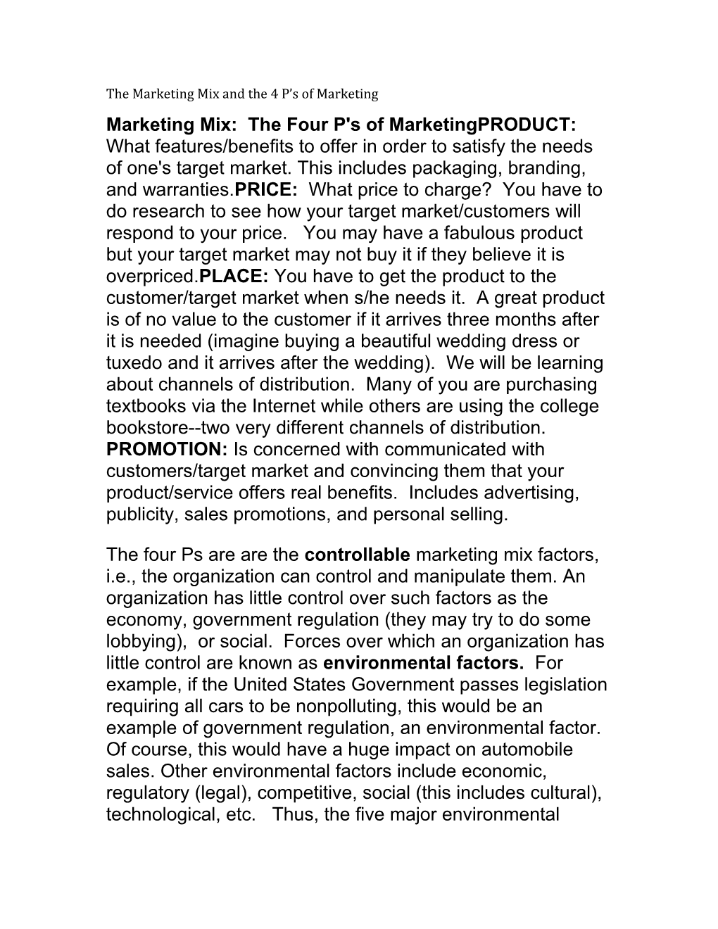 The Marketing Mix and the 4 P S of Marketing