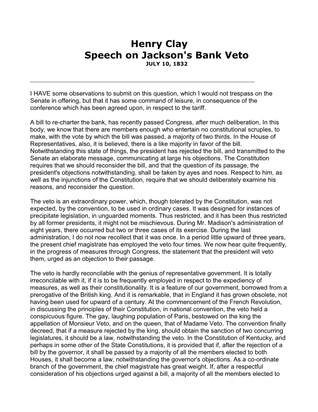 Henry Clayspeech on Jackson's Bank Vetojuly 10, 1832