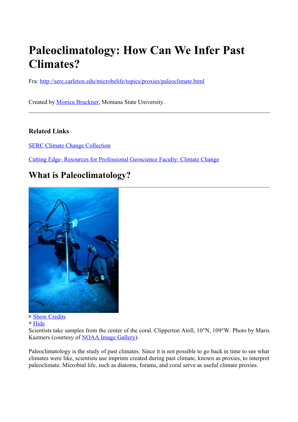 Paleoclimatology: How Can We Infer Past Climates