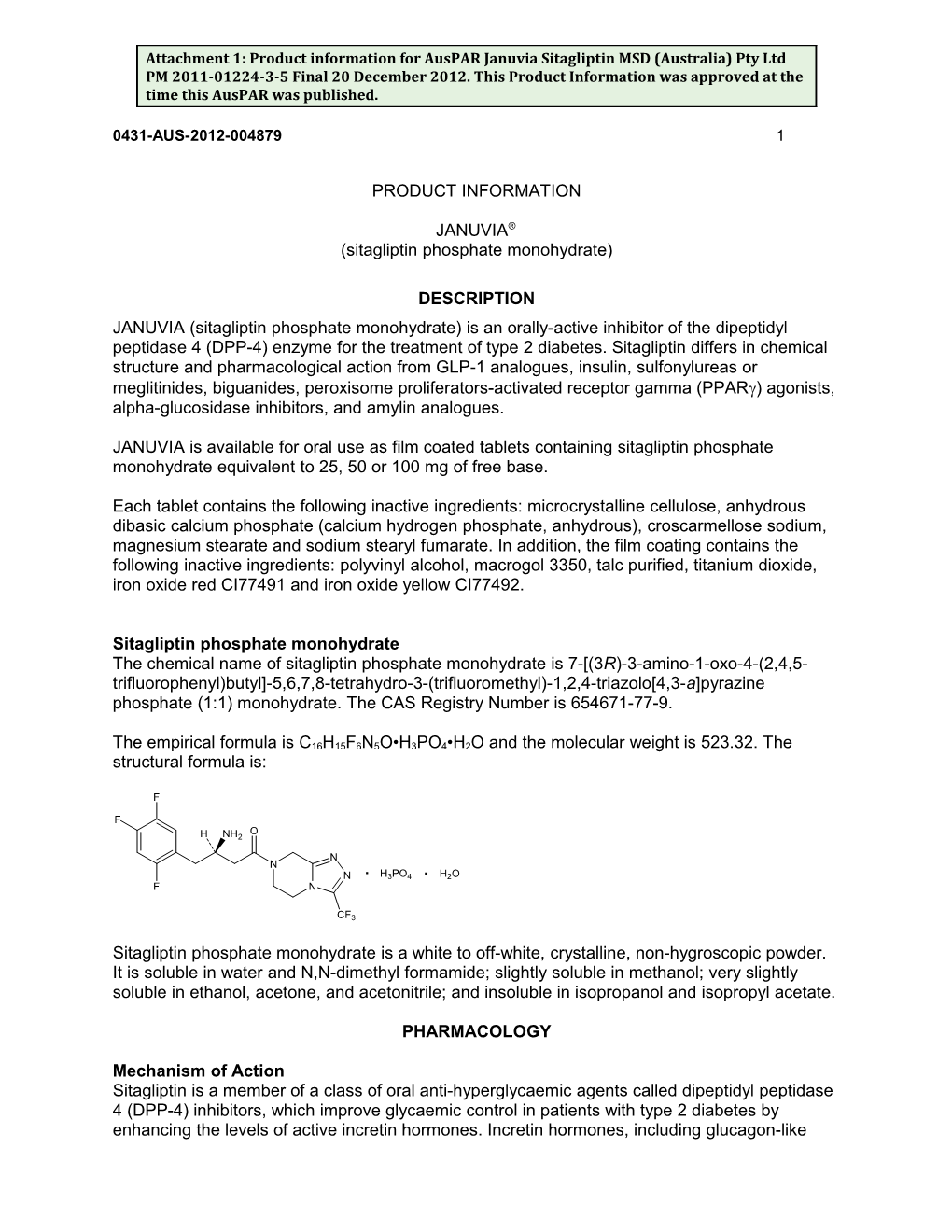 Attachment 1: Product Information for Auspar Januvia Sitagliptin MSD (Australia) Pty Ltd