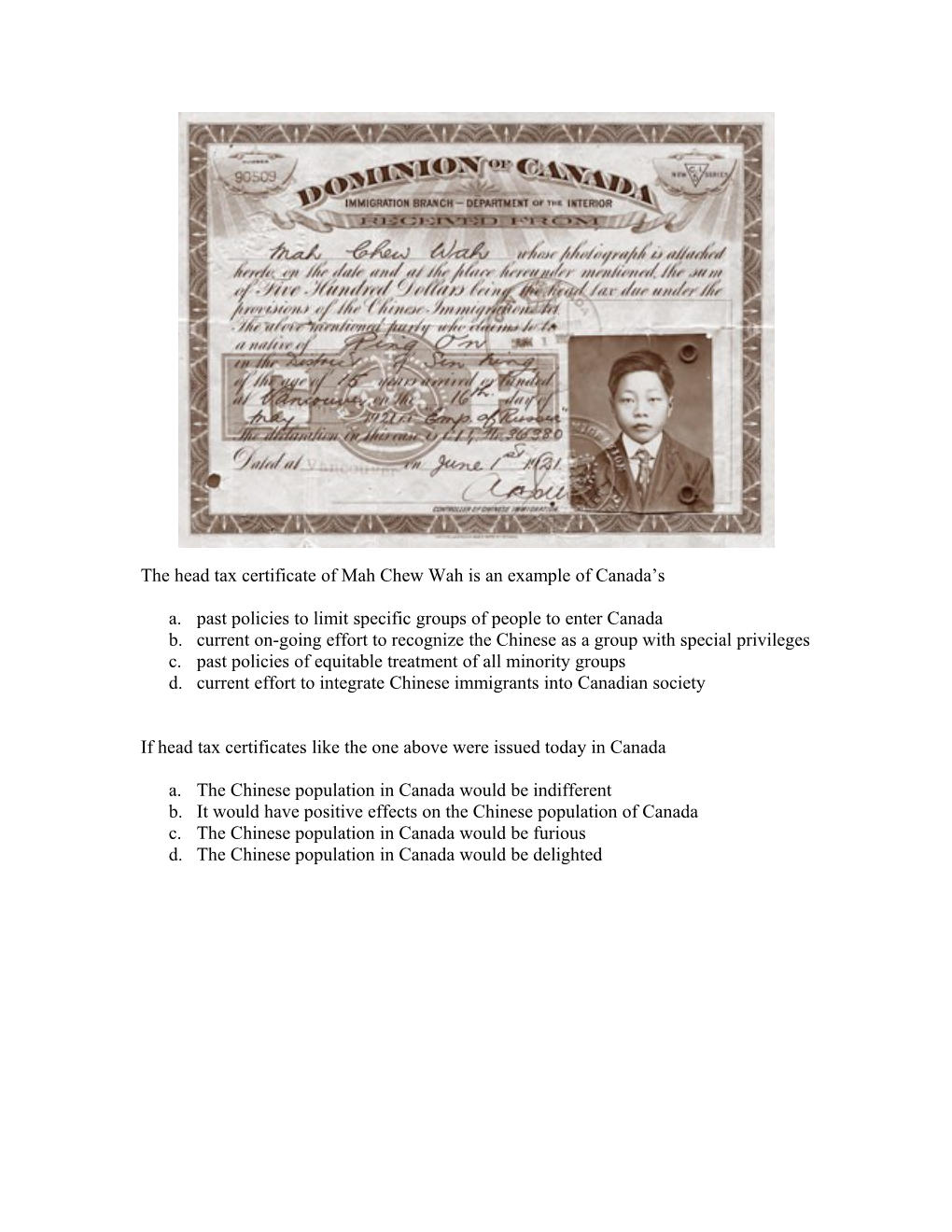 The Head Tax Certificate of Mah Chew Wah Is an Example of Canada S