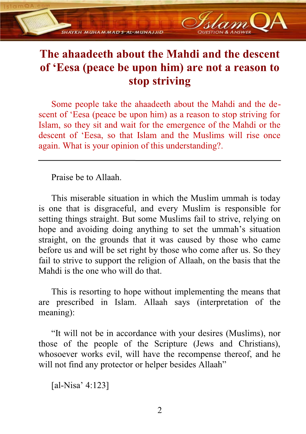 The Ahaadeeth About the Mahdi and the Descent of Eesa (Peace Be Upon Him) Are Not a Reason