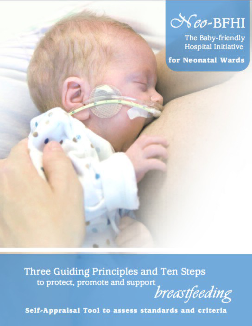 The Bfhi Initiative in Neonatal Units