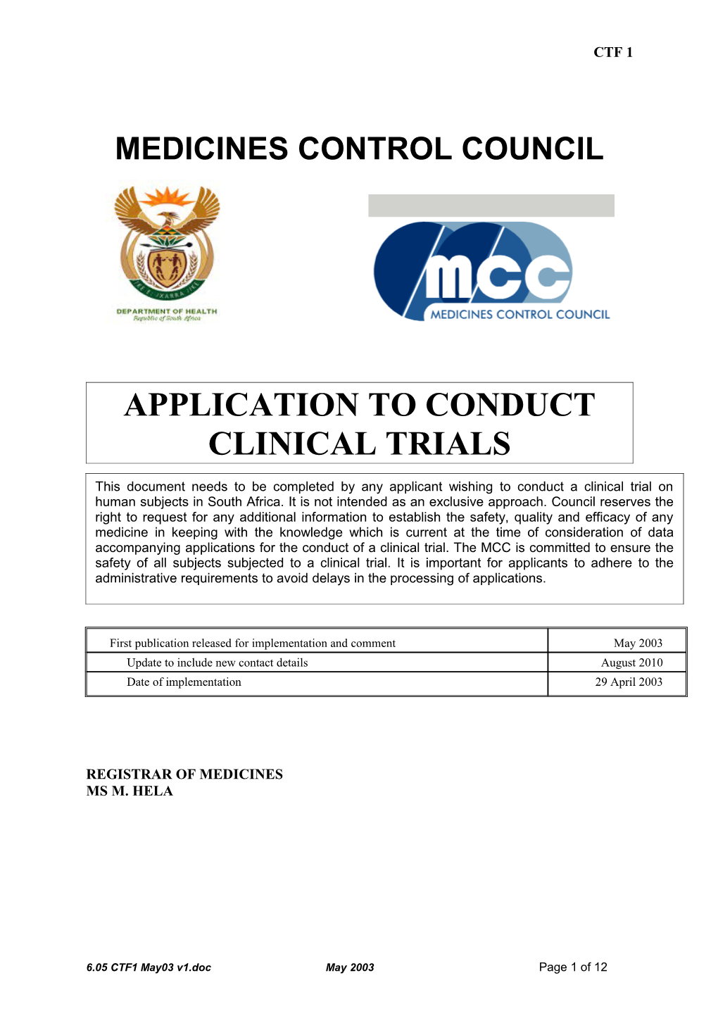 Application to Conduct Clinical Trials