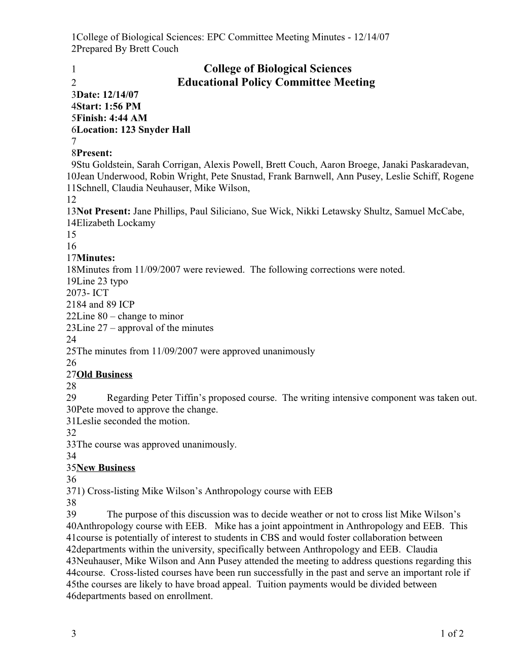College of Biological Sciences: EPC Committee Meeting Minutes - 12/14/07