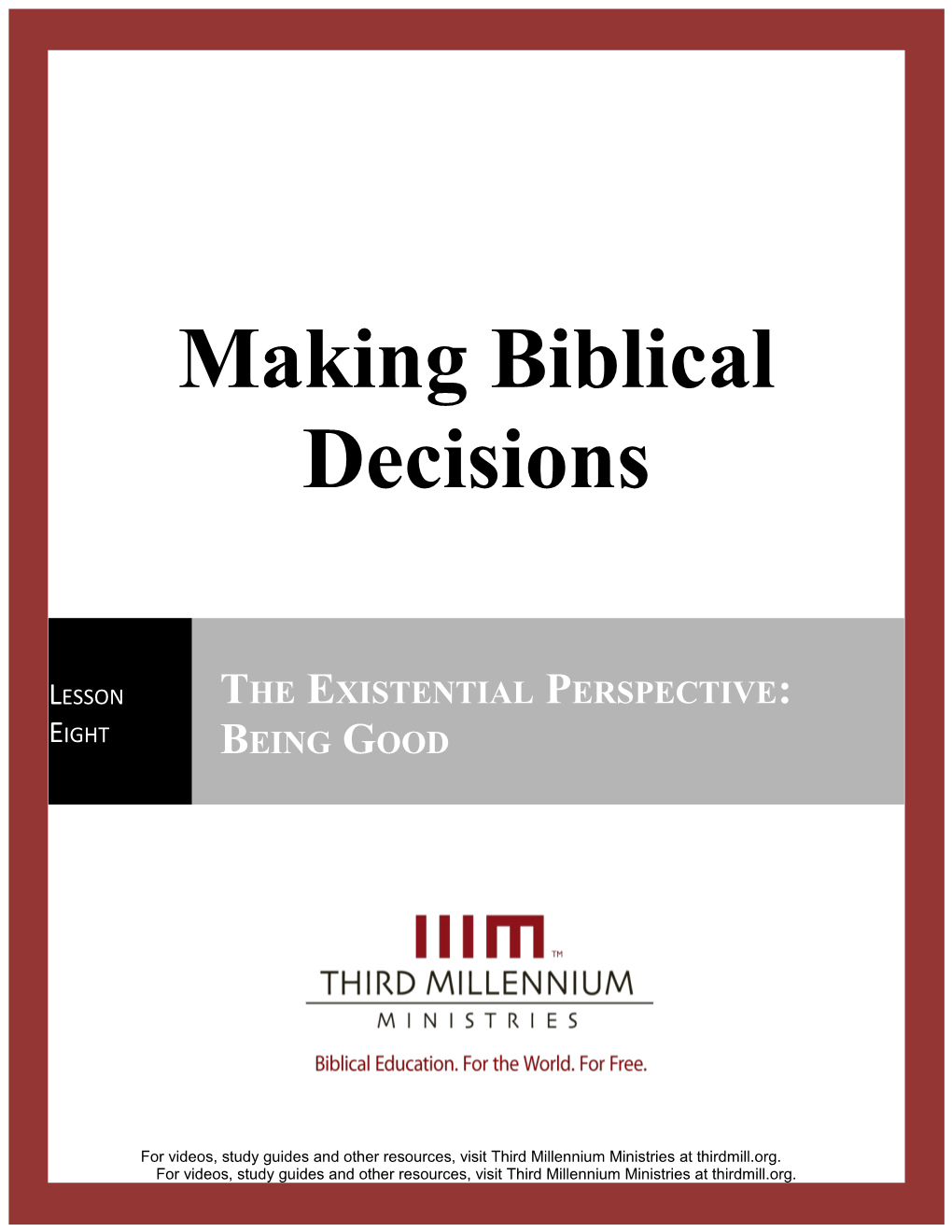 Making Biblical Decisions, Lesson 8