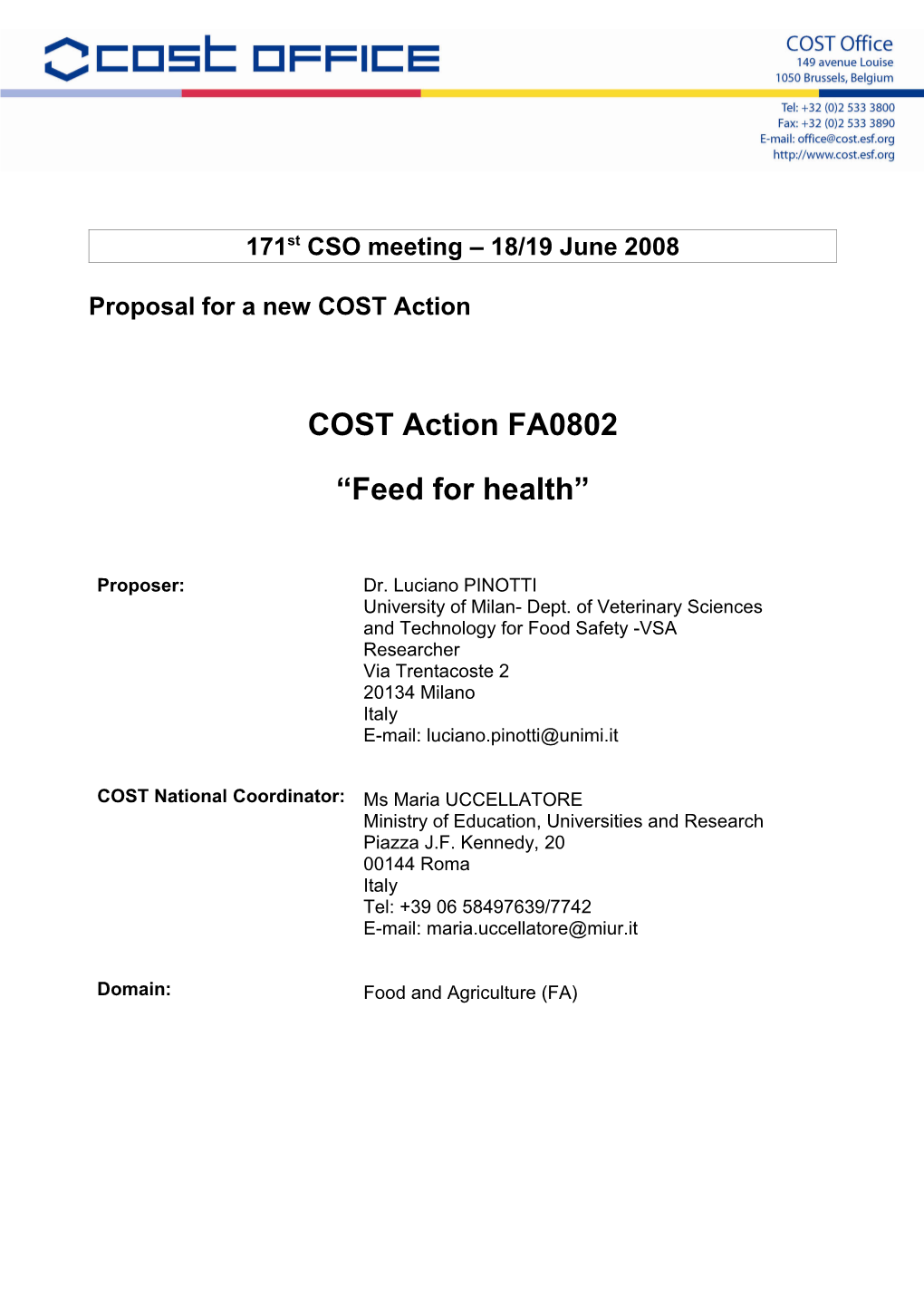Proposal for a New COST Action