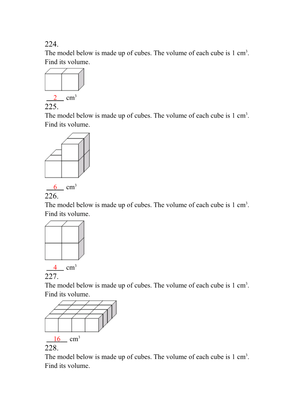 The Model Below Is Made up of Cubes. the Volume of Each Cube Is 1 Cm3. Find Its Volume