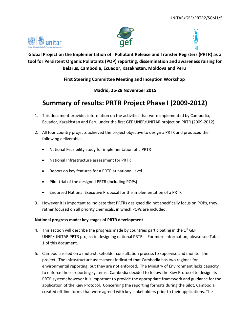 First Steering Committee Meeting and Inception Workshop