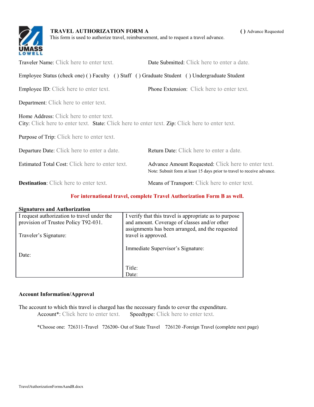 This Form Is Used to Authorize Travel, Reimbursement, and to Request a Travel Advance