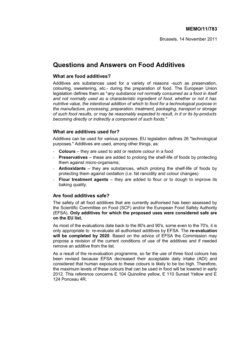 Questions and Answers on Food Additives