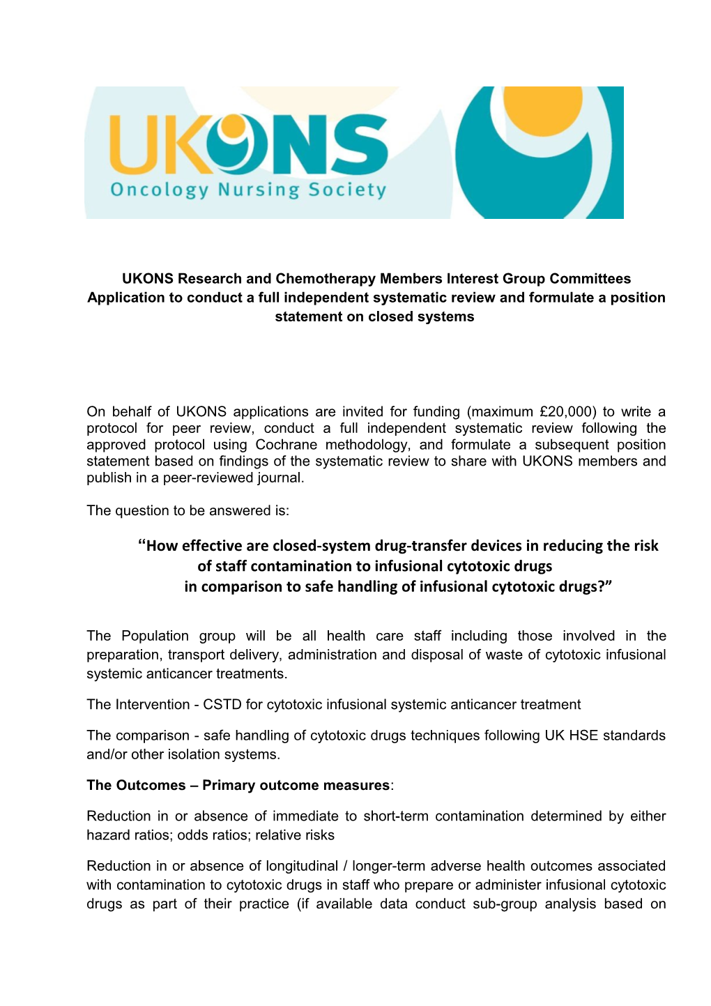 UKONS Research and Chemotherapy Members Interest Group Committees Application to Conduct
