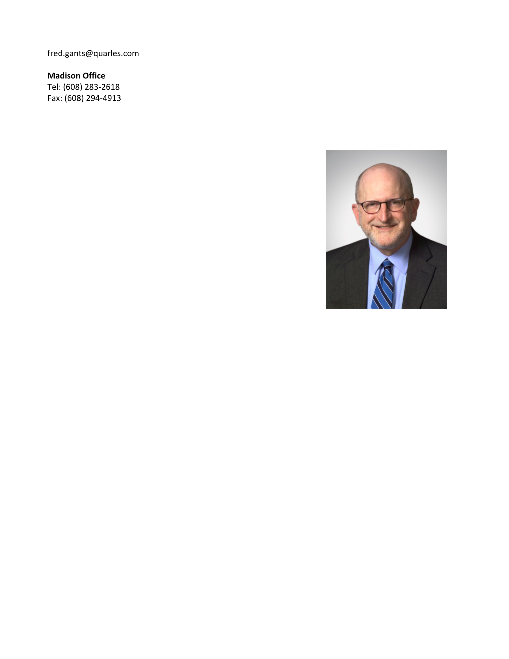 Fred Gants Is a Member of the Firm's Labor & Employment Practice Group. As a Management