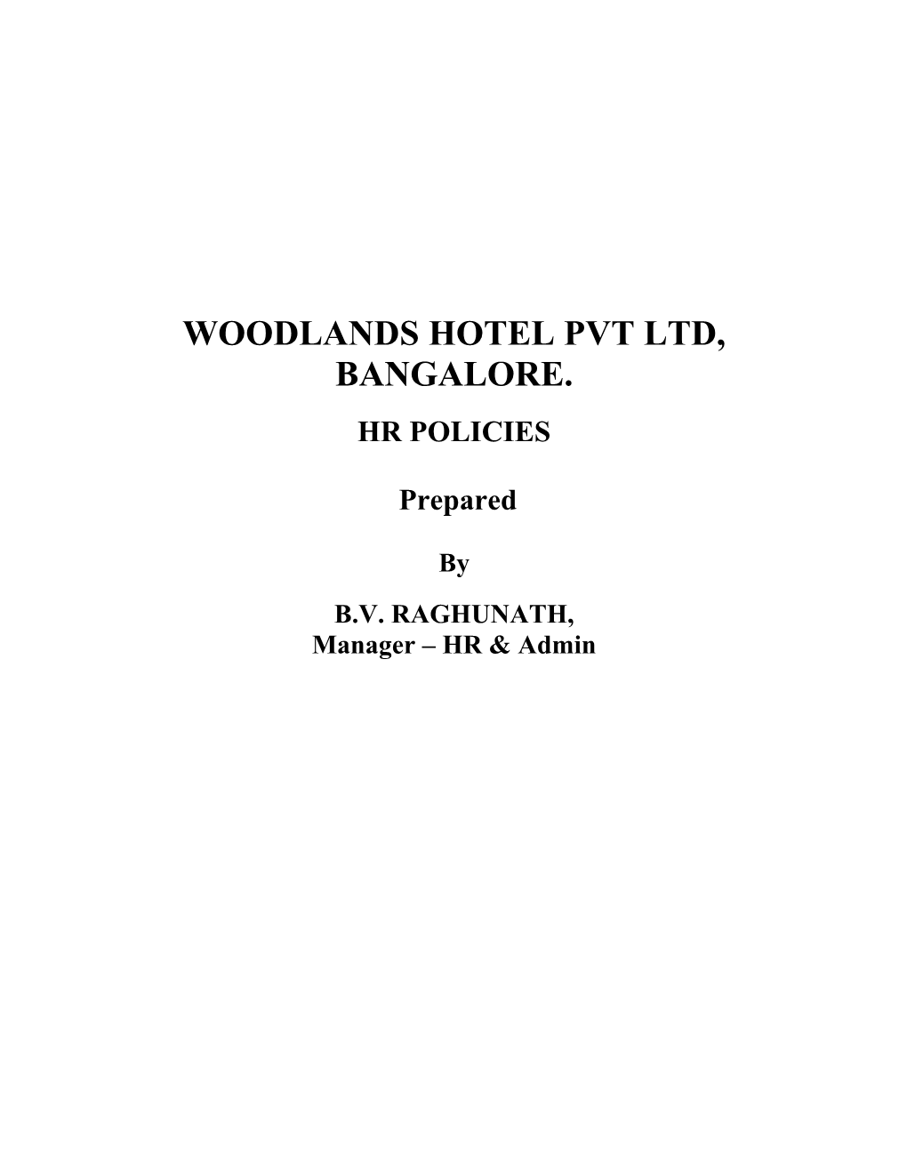 Woodlands Hotel Pvt Ltd, Bangalore