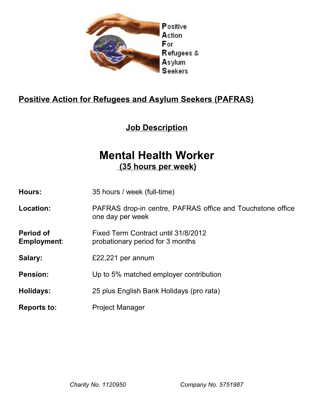 Main Duties and Responsibilities of Destitution Support Worker
