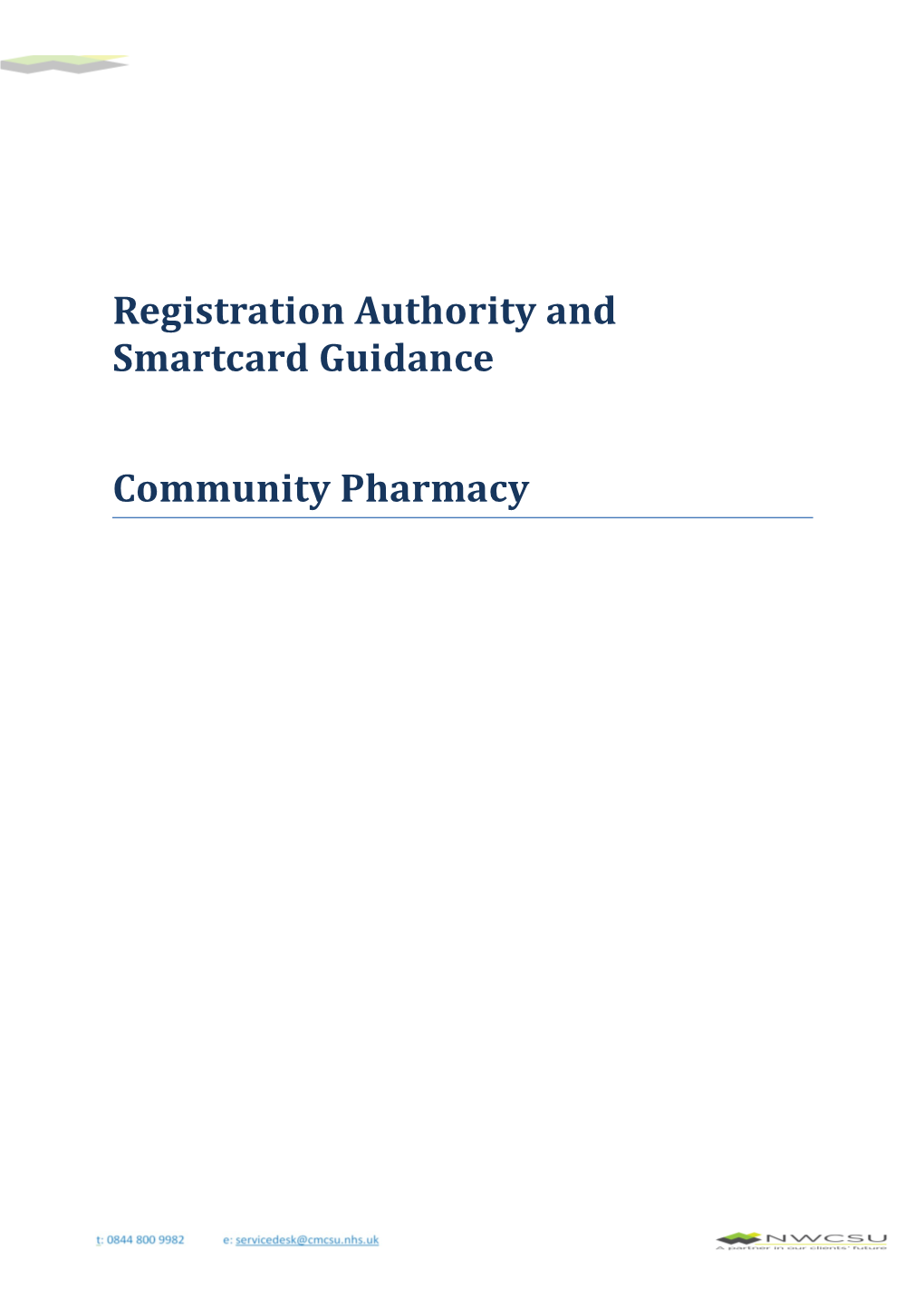 Registration Authority and Smartcard Guidance