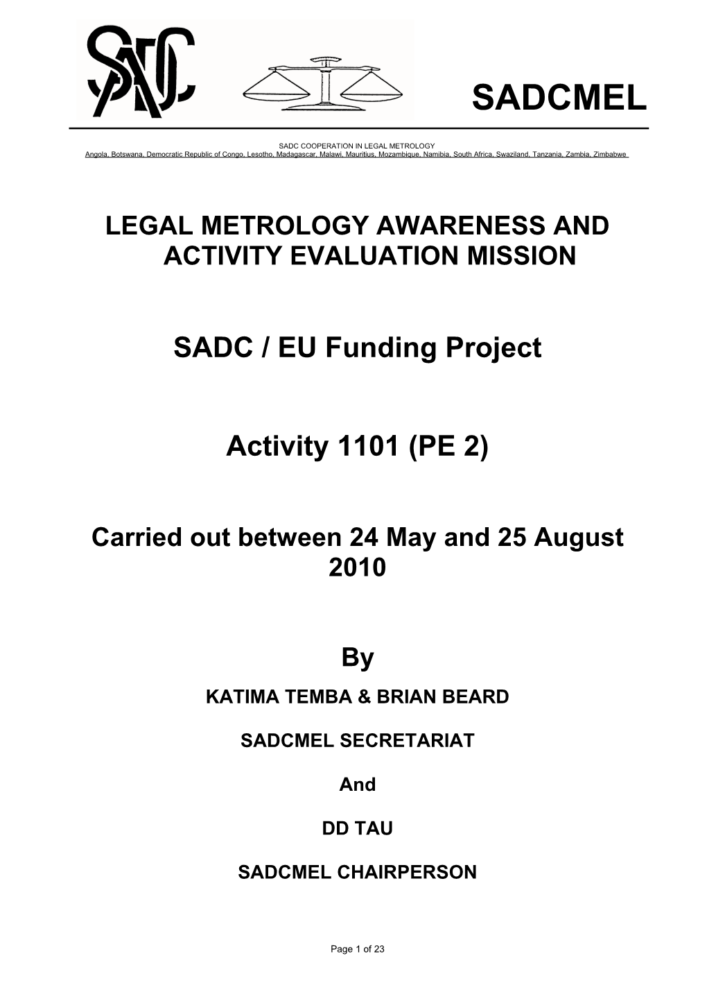 Legal Metrology Awareness and Activity Evaluation Mission