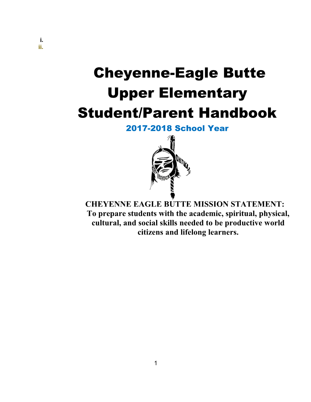 Cheyenne-Eagle Butte Upper Elementary School