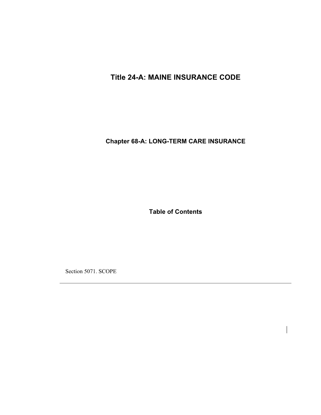 MRS Title 24-A, Chapter 68-A: LONG-TERM CARE INSURANCE
