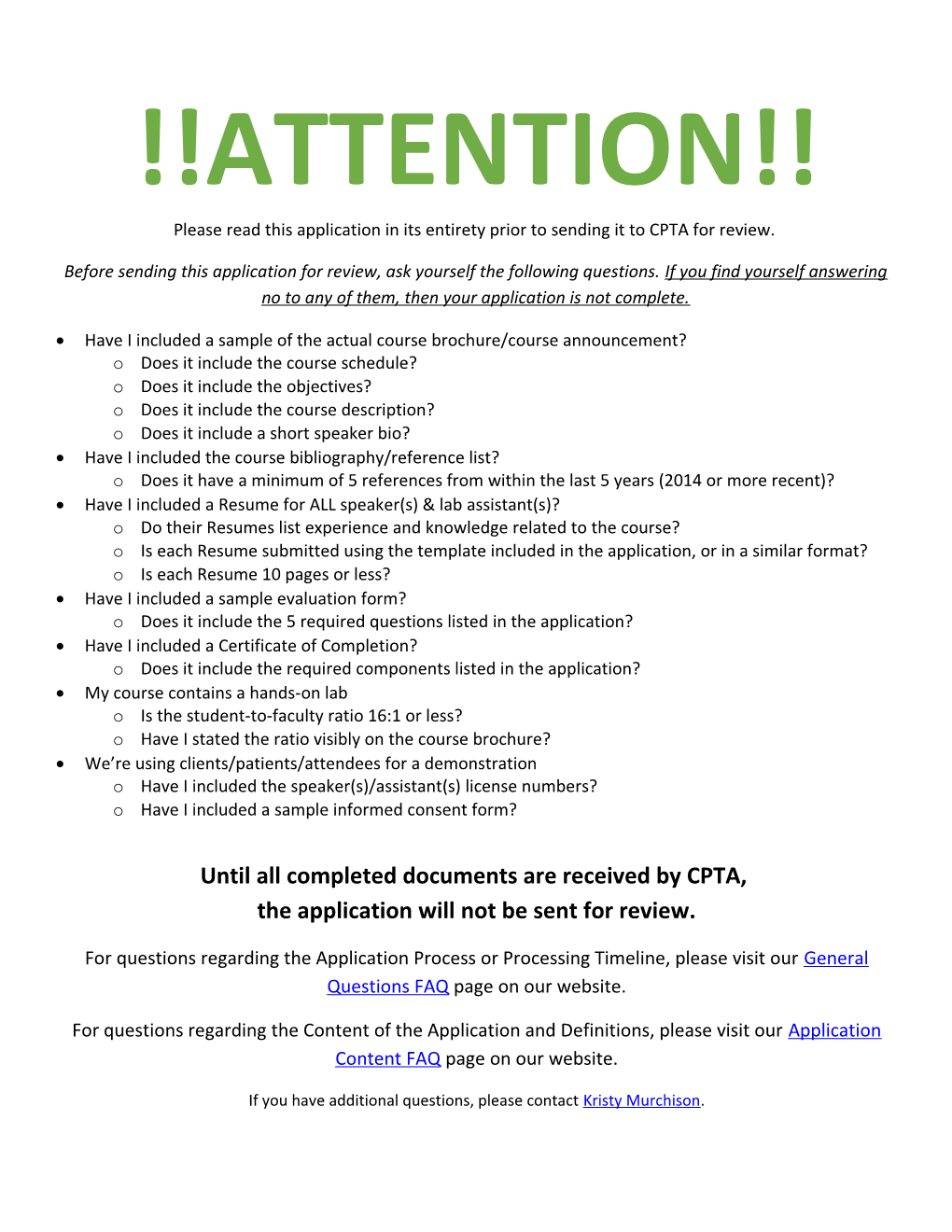 ATTENTION Please Read This Application in Its Entirety Prior to Sending It to CPTA for Review