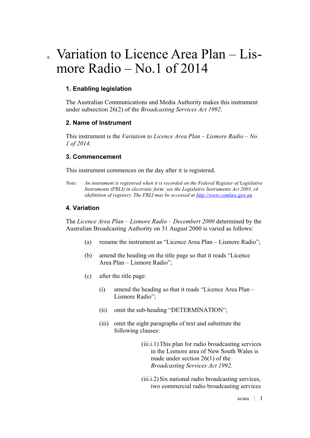 Variation to Licence Area Plan Lismore Radio No.1 of 2014