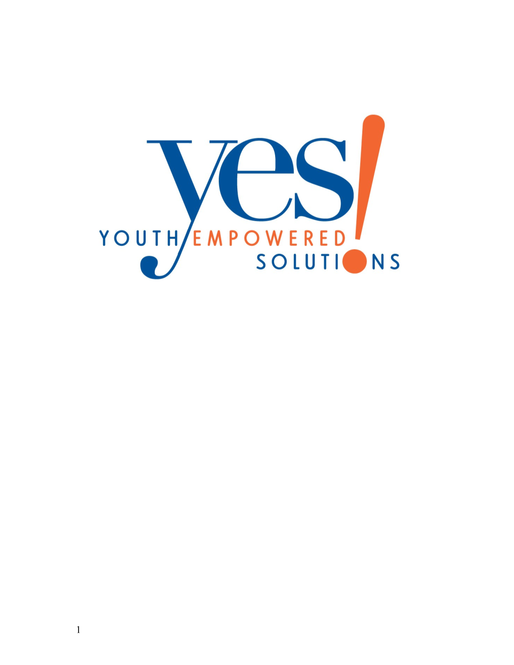 YES! Empowers Youth, in Partnership with Adults, to Create Community Change