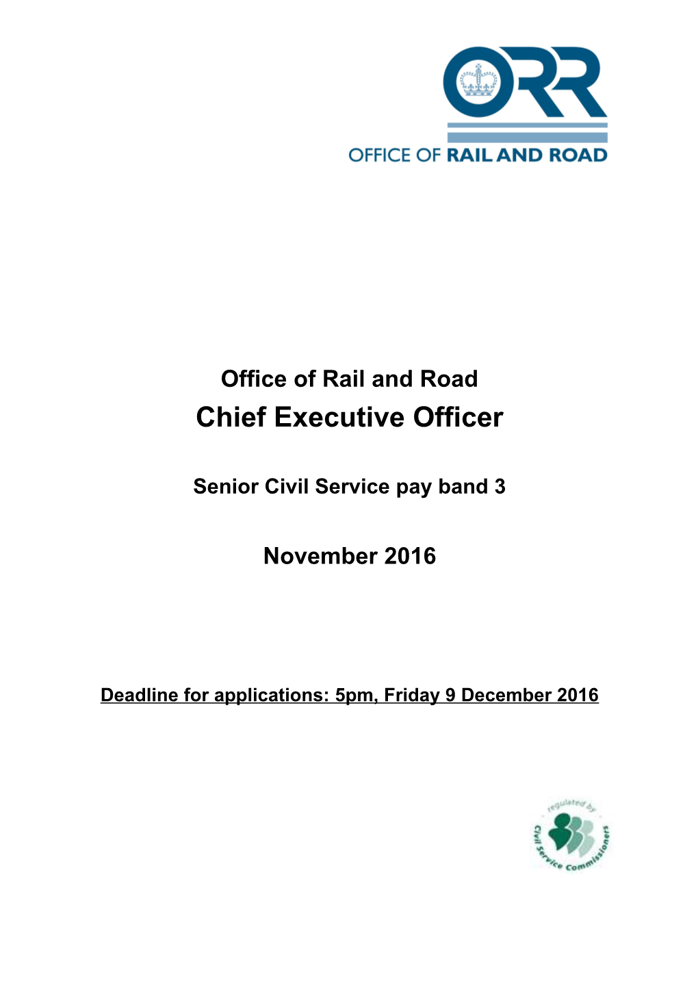 Office of Rail and Road, Chief Executive Officer - November 2016
