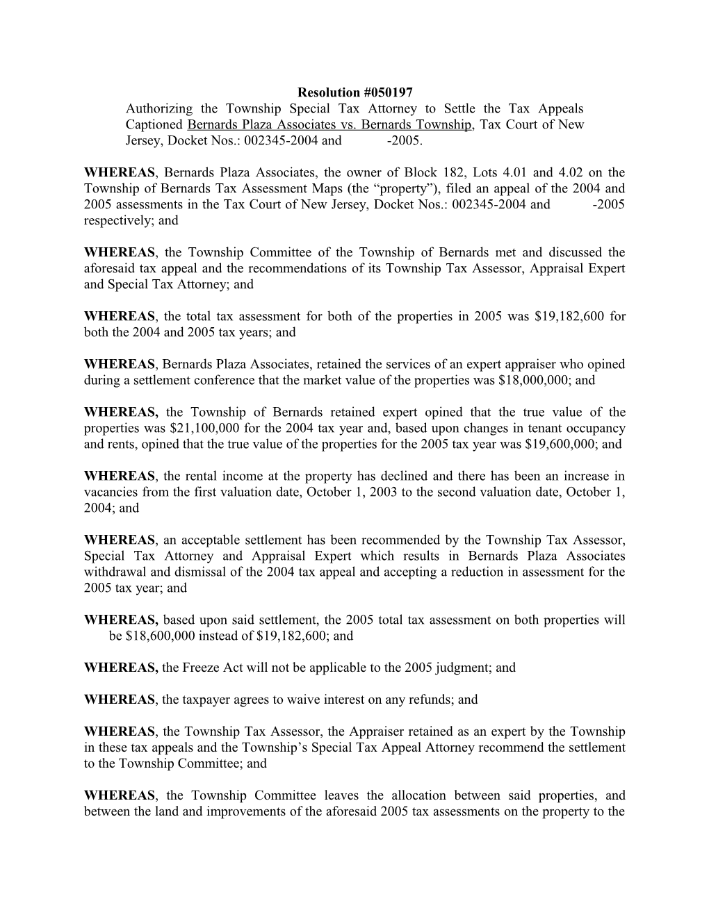 Resolution Authorizing Settlement-Bernards Plaza (A0354710;1)