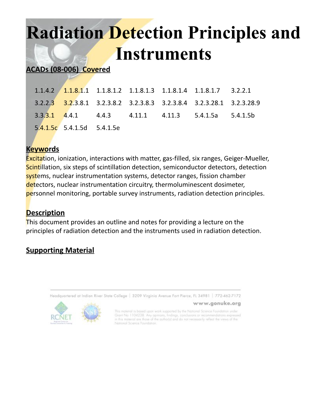 Radiation Detection Principles and Instruments