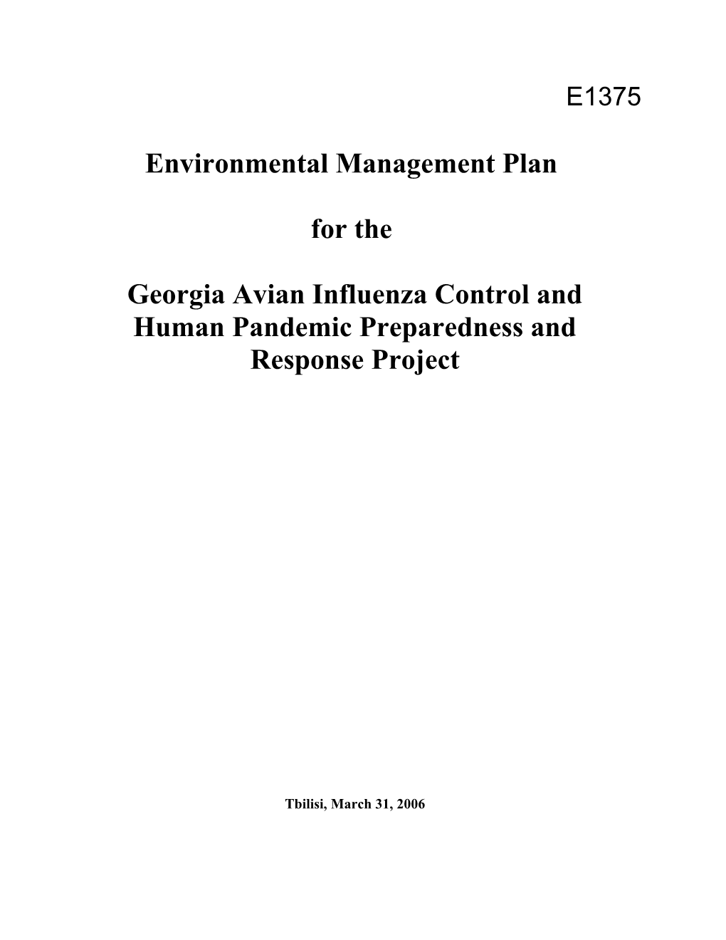 Georgia Avian Influenza Control and Human Pandemic Preparedness and Response Project