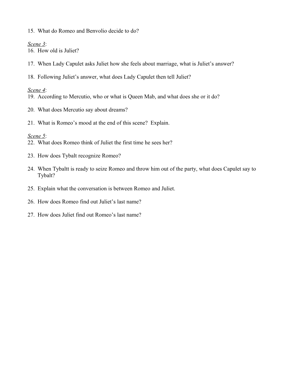 ROMEO and JULIET : Act I Reading and Study Guide