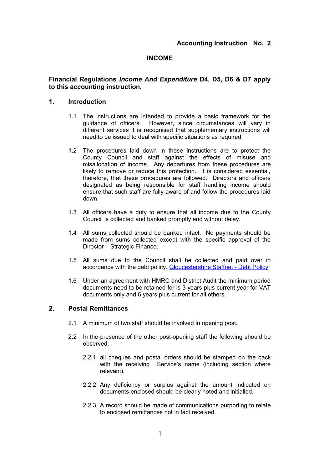 Financial Regulations Income and Expenditure D4, D5, D6 & D7 Apply to This Accounting