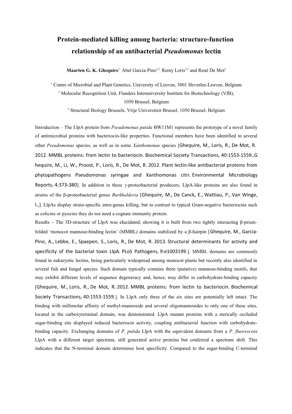 Protein-Mediated Killing Among Bacteria: Structure-Function