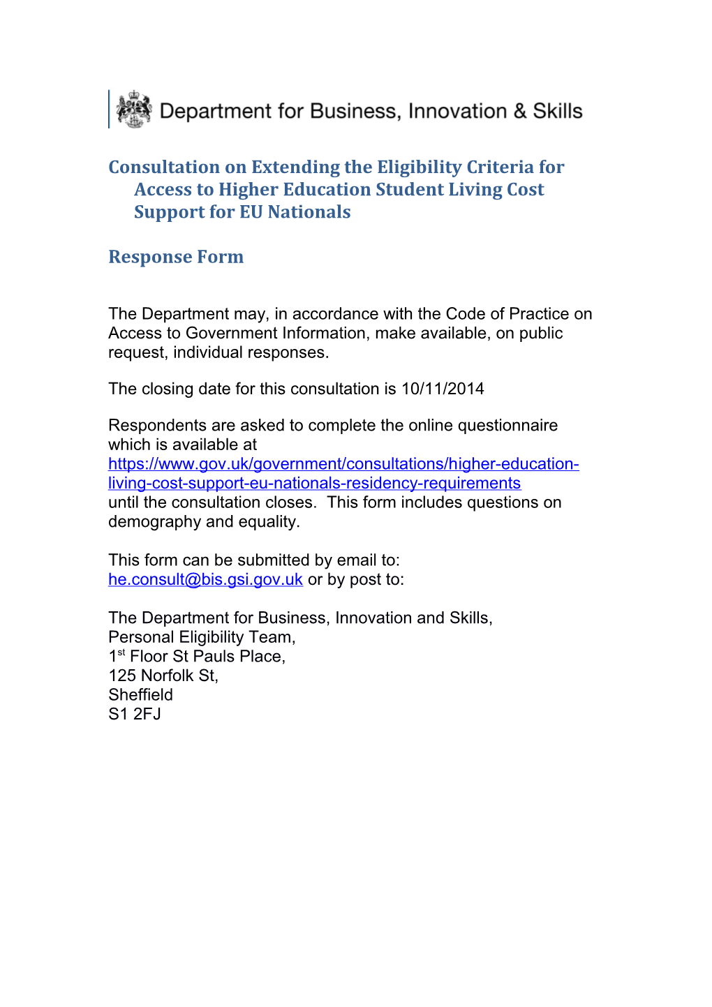 Consultation on Extending the Eligibility Criteria for Access to Higher Education Student