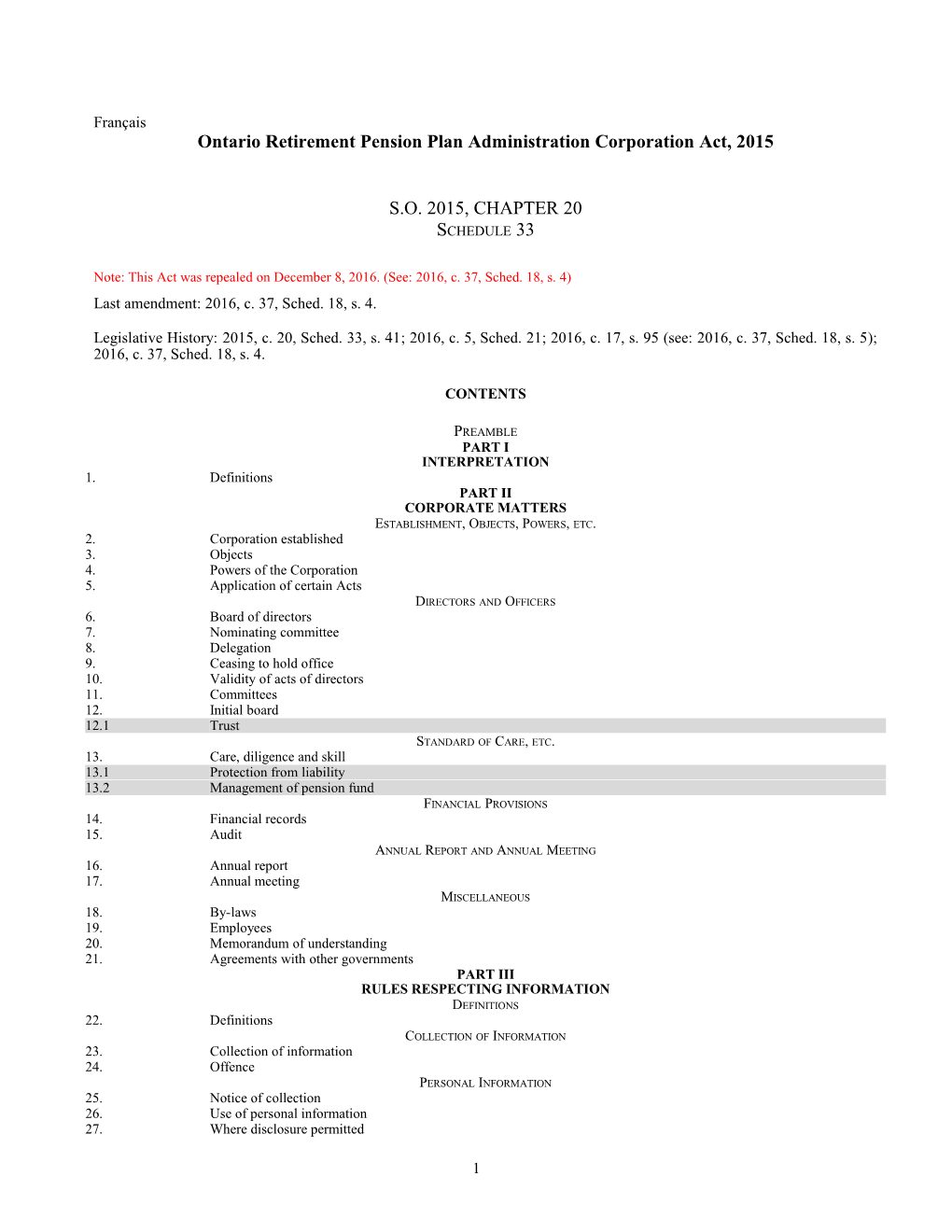 Ontario Retirement Pension Plan Administration Corporation Act, 2015, S.O. 2015, C. 20